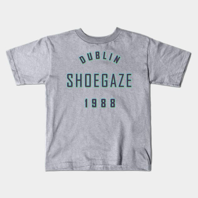 DULBIN SHOEGAZE 1988 Kids T-Shirt by KIMIDIGI